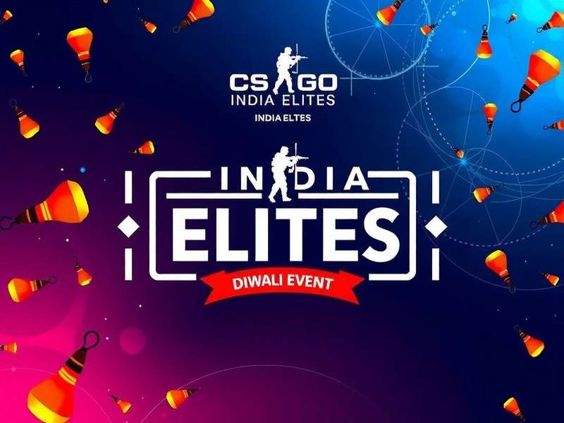 Diwali Celebration in CS GO India Elites CS GO India Elites Diwali Event